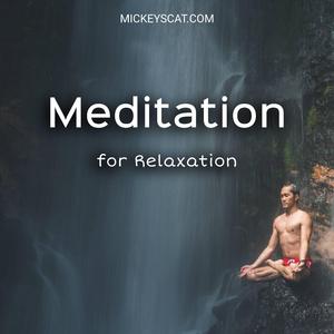 Meditation for Relaxation