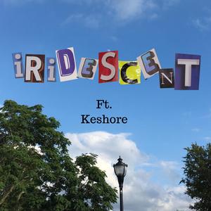 Iridescent (feat. Keshore)