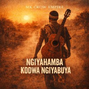 Ngiyahamba Kodwa Ngiyabuya