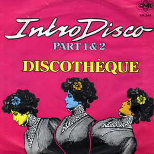 Intro Disco (Maxi Single Remastered 2020)