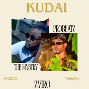 KUDAI (feat. THE MYSTRY & BRIZCO)