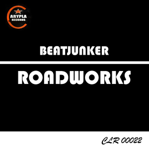 Roadworks (Original Mix)