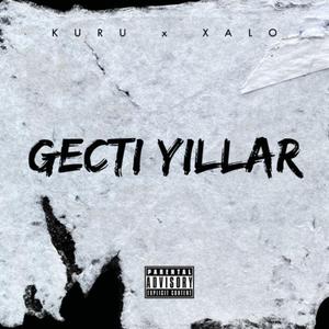Gecti Yillar (feat. XALO)