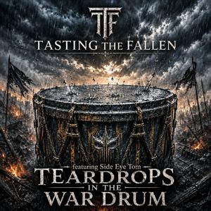 Teardrops in the War Drum
