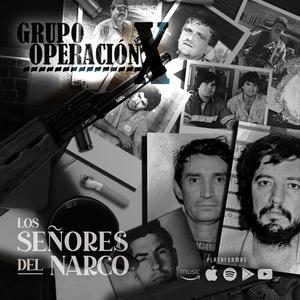 Los Señores Del Narco