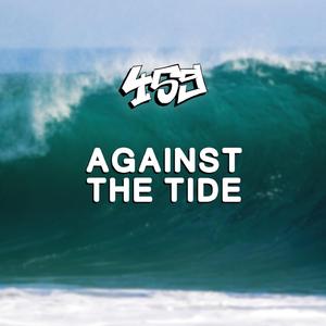 Against The Tide