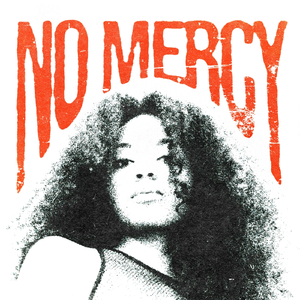 No Mercy