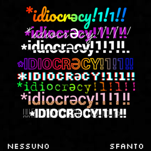 *idiocrəcy!1!1!!