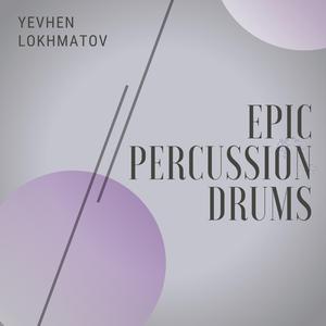Epic Percussion Drums (Short Version)