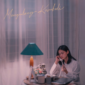 Mengulang Kembali
