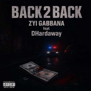 Back 2 Back (feat. DHardaway)