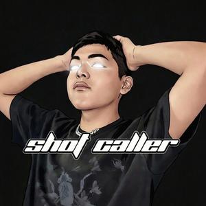 shot caller