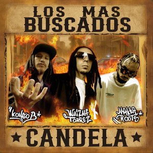 Candela (Los Más Buscados)