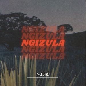 Ngizula (Radio Mix)