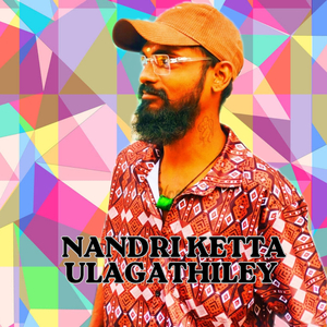 Nandri Ketta Ulagathiley