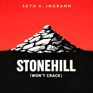 STONEHILL (Won't Crack)