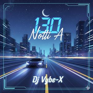 Notti A 130