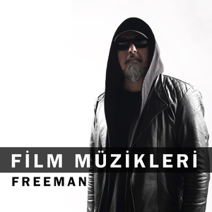 Freeman (Orijinal Film Müzikleri)