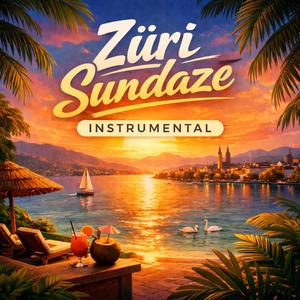 Züri Sundaze (Instrumental)