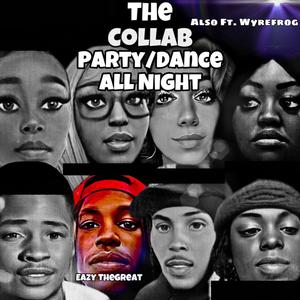 Party/Dance All Night