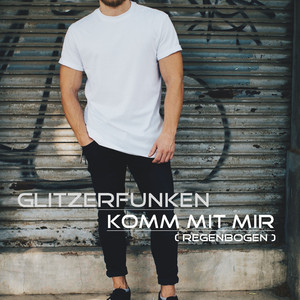 Komm mit mir (Regenbogen) [DJ R. Gee Übernacht Mix]