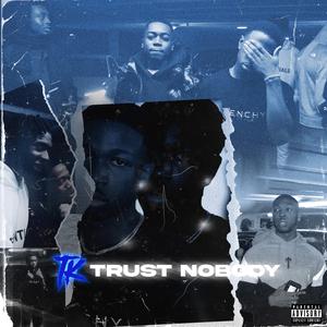 Trust Nobody