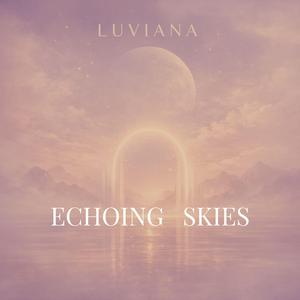 Echoing Skies
