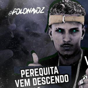 Perequita Vem Descendo (feat. mc sabrina)