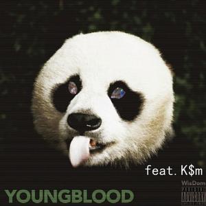 YOUNG BLOOD（feat.K$m）（Prod. YZ BEATZ&HZ.MY）