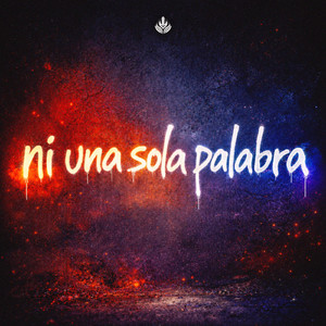 Ni Una Sola Palabra (Extended Mix)