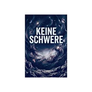 Keine Schwere
