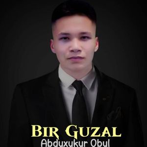 Bir Guzal（仙姝）