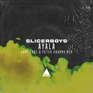 Ayala (Gary Caos & Peter Kharma Mix)