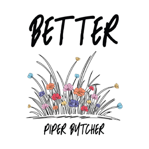 Better