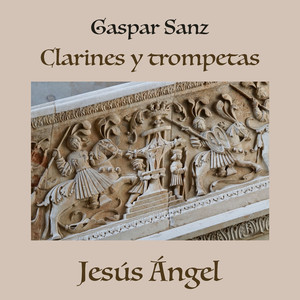 Clarines y trompetas