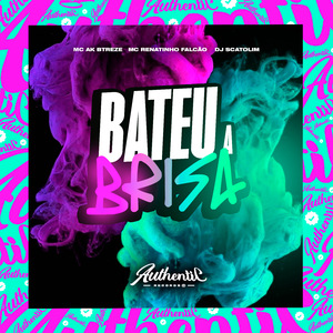 Bateu a Brisa