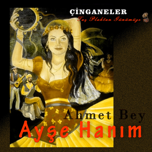 Çinganeler (1.Kısım)