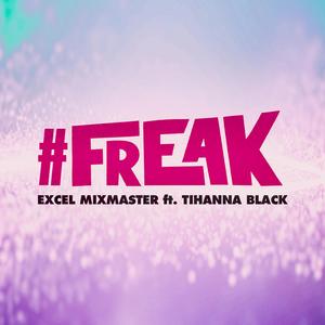#FREAK (feat. TIHANNA BLACK) (INSTRUMENTAL)