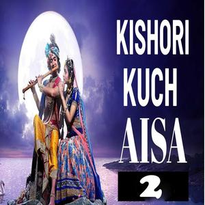 Kishori Kuch Aisa Intejaam Ho Jaae 2