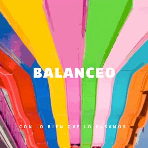 Con Lo Bien Que Lo Pasamos