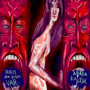 Yanlış Bir Şeyler Var