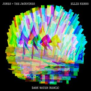 Dark Water (feat. Sydney Jones) (Ellie Kerns Remix)