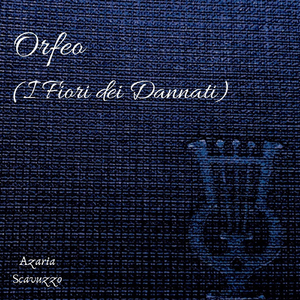 Orfeo (I Fiori dei Dannati)