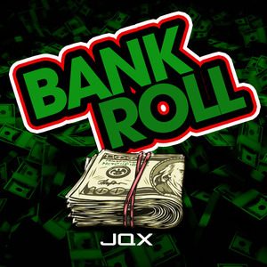 BANK ROLL
