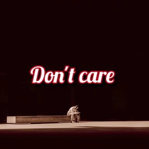 Don't Care