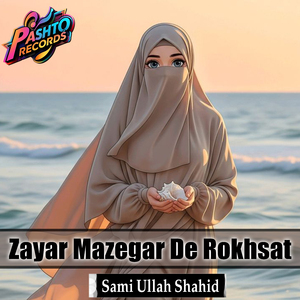 Zayar Mazegar De Rokhsat