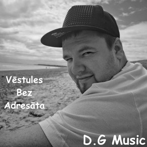 D.G - Vēstules Bez Adresāta (Rekviēms)