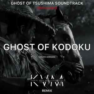 Ghost of Kodoku (Cover version) Reimagined (Remix)