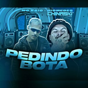Pedindo Bota (Brega Funk)