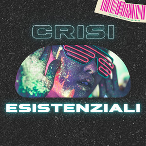 Crisi esistenziali
